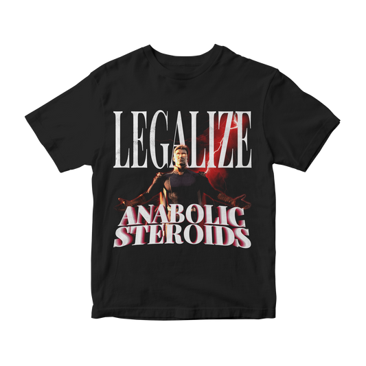 Legalize Anabolic Steroids (Homelander) - Regular T-Shirt